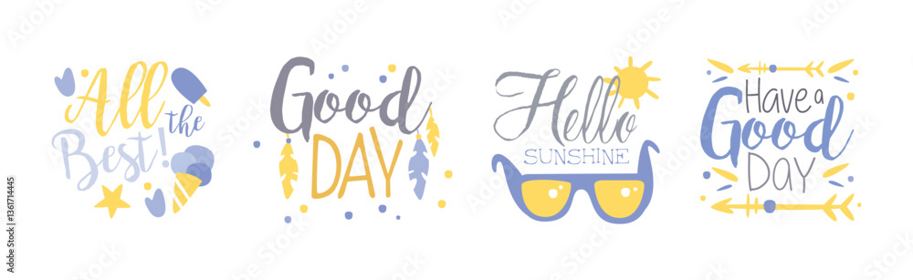 Fototapeta premium Good Day and Hello Sunshine Quote and Saying Lettering and Inscription Vector Set