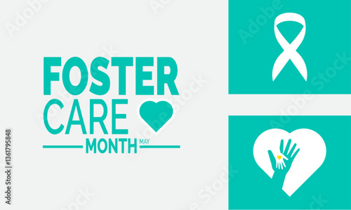 May is Foster Care Month. Holiday concept. suitable for placard, Background Template, Greeting Card, Poster design, with text inscription, Classic Social Media Post. Vector illustration
