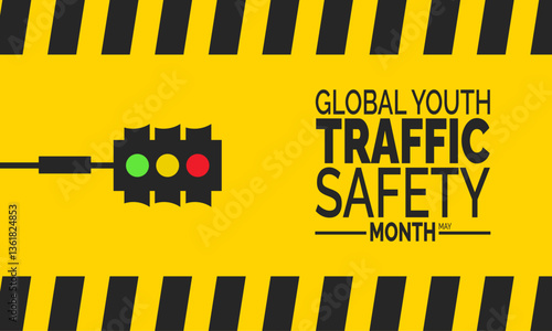 May is Global Youth Traffic Safety Month. Traffic Safety concept. suitable for placard, background, greeting card, poster design template
with text inscription, standard Social Media Post.