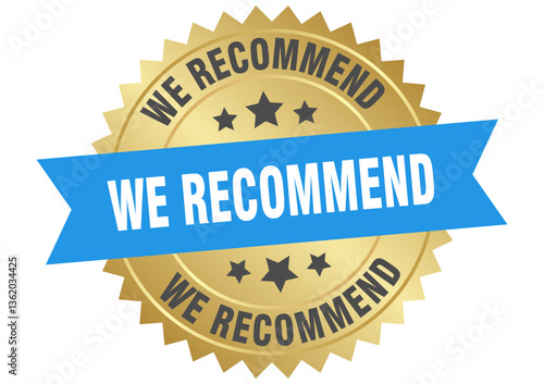 we recommend. we recommend round blue and gold label isolated on transparent background