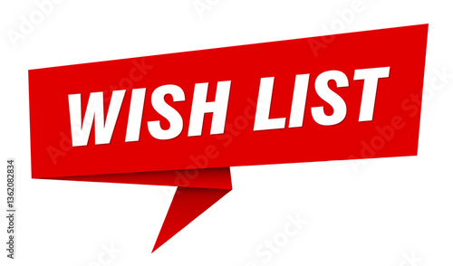 wish list banner. wish list speech bubble, label, sticker, sign template