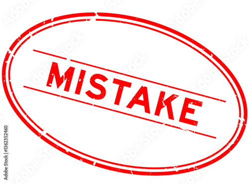 Grunge red mistake word oval rubber seal stamp on white background