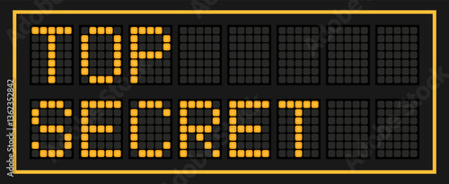 Orange color led banner in word top secret on black background