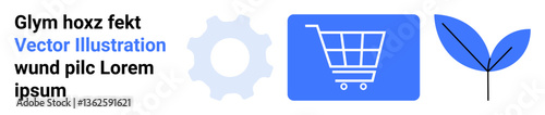 Shopping cart icon, gear, and leaf symbolize e-commerce, innovation, and eco-friendly practices. Ideal for technology, business operations, sustainability, eco-commerce online shopping innovation