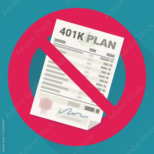 401k plan with a circular red strikethrough prohibition symbol on a blue background with long shadow in flat design style