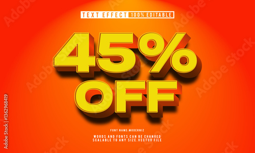 Bold 3D 45% off text effect, fully editable style.