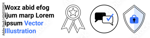 Badge with a star, chat bubbles with a checkmark, and a shield with a padlock for quality assurance, communication, data security. Ideal for business, trust, technology, agreements social networks