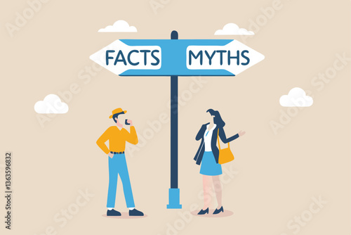 Fact vs Myth, truth or false information to make decision, belief or fiction to choose to believe, trustworthy, fraud or wrong direction concept, business people at Facts vs Myths directional sign.