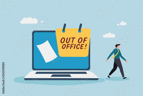 Out of office notice message, vacation or holiday leave sticky on laptop, note or summer break announcement, email notification concept, businessman leave out of office message on computer laptop.