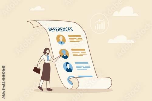 Professional references resume, people who recommend, working experience or recommendation for candidate, skill guarantee concept, business woman with reference people and work experience document.