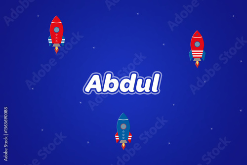 Abdul male boy name illustration in blue with rockets.
