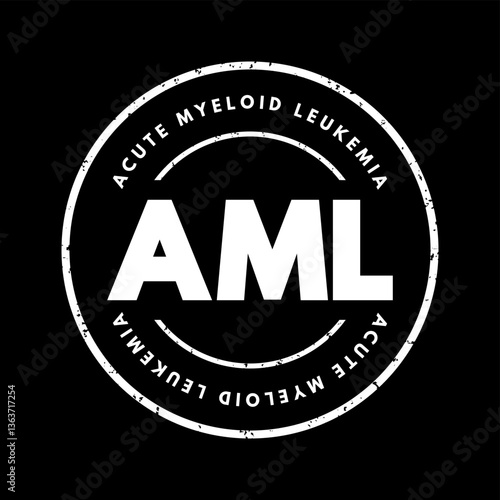 AML - Acute Myeloid Leukemia acronym, medical concept background
