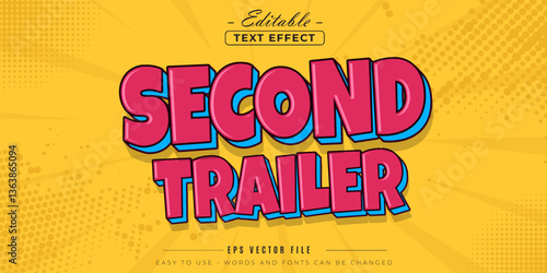 Second Trailer text, editable text effect.