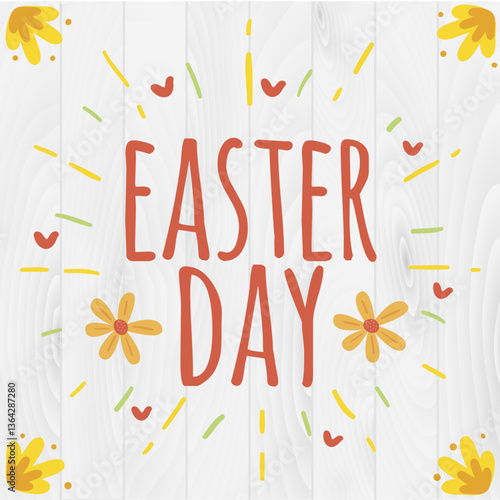 Easter Day Greeting Card with Floral Decorations on White Wooden Background