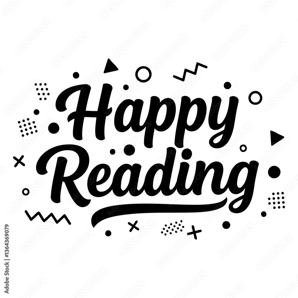 Happy Reading graphic, marketing/education Happy Reading graphic, marketing/education