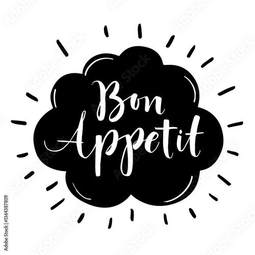 Hand drawn typography poster. Inspirational vector typography. Bon appetit. Vector calligraphy