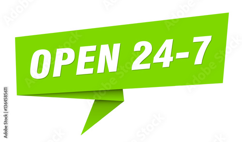 open 24 7 banner. open 24 7 speech bubble, label, sticker, sign template