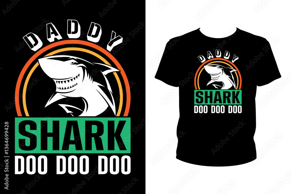 Fototapeta premium Daddy shark doo doo doo - Art files for Cricut and Silhouette. You can edit them with Adobe Illustrator.