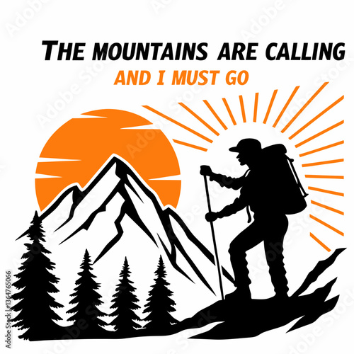 Motivational Hiking Silhouette: Mountains are Calling, Adventure Awaits