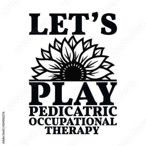Lets PLAY PEDICATRIC OCCUPATIONAL THERAPY