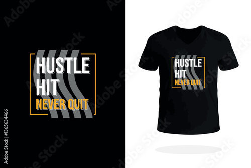 Hustle Hit Never Quit Gym Workout T Shirt