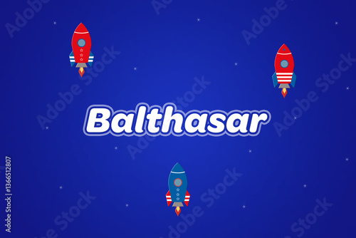 Wall Mural Balthasar male boy name illustration in blue with rockets.