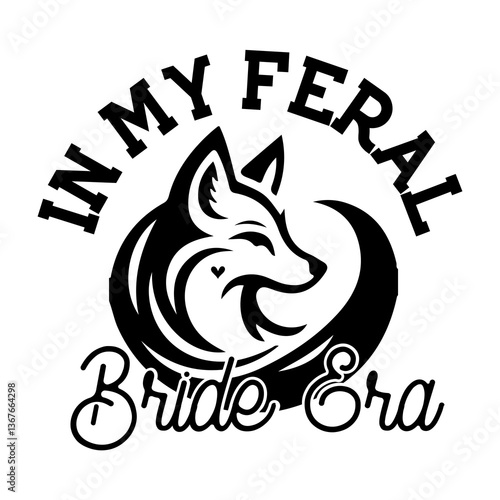 In my feral bride era SVG Design
