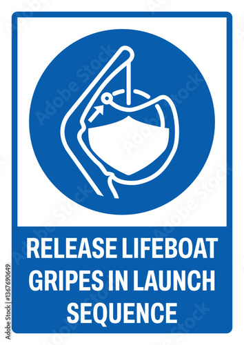 mandatory safety signs v2 uppercase text_release lifeboat gripes in launch sequence_portrait size a4/a3/a2/a1	  
