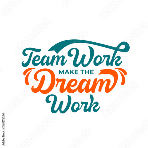 typography hand drawn Hard work makes the dream work