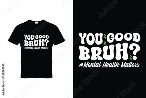  Mental Health Awareness T Shirt Design 3