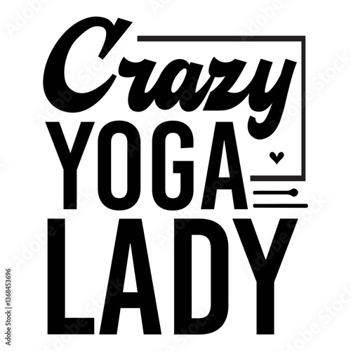 Crazy yoga lady SVG Design
