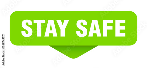 stay safe sticker. stay safe sign on transparent background