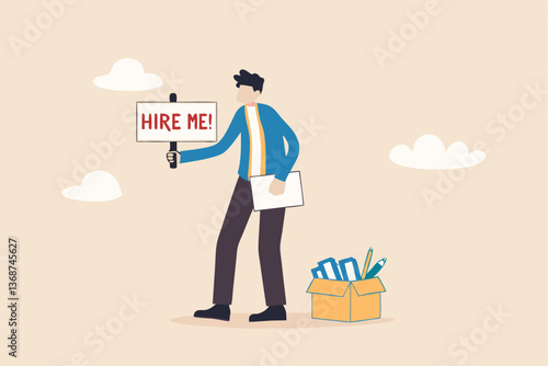 Hire me looking for job, unemployed or layoff employee, candidate searching for new work career, job seeker or applicant find vacancy concept, unemployed businessman holding sign hire me to employer.