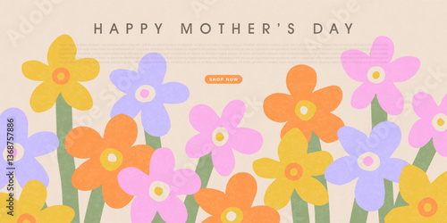 Happy Mother's Day illustration with cute hand drawn flowers. Spring or summer floral design. Modern trendy flat style. Perfect for card, banner, greeting and social media.