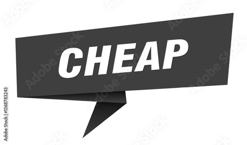 cheap banner. cheap speech bubble, label, sticker, sign template