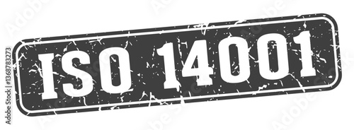iso 14001 rectangular sign. iso 14001 stamp