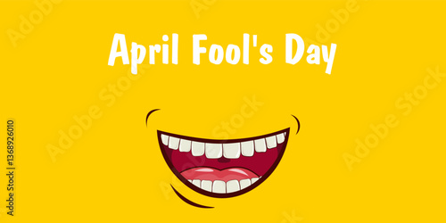 April Fools' Day. Bright yellow background with a smile.
Smiling cartoon mouth with teeth. April Fools' Day. Vector illustration.