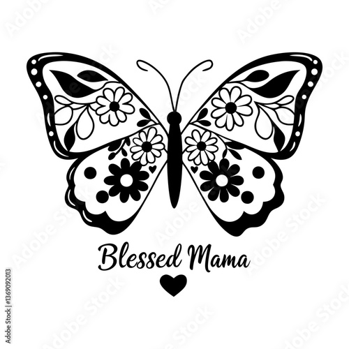 Blessed mom mother's day design, butterfly mom, mama silhouette, butterfly with wild flowers pattern