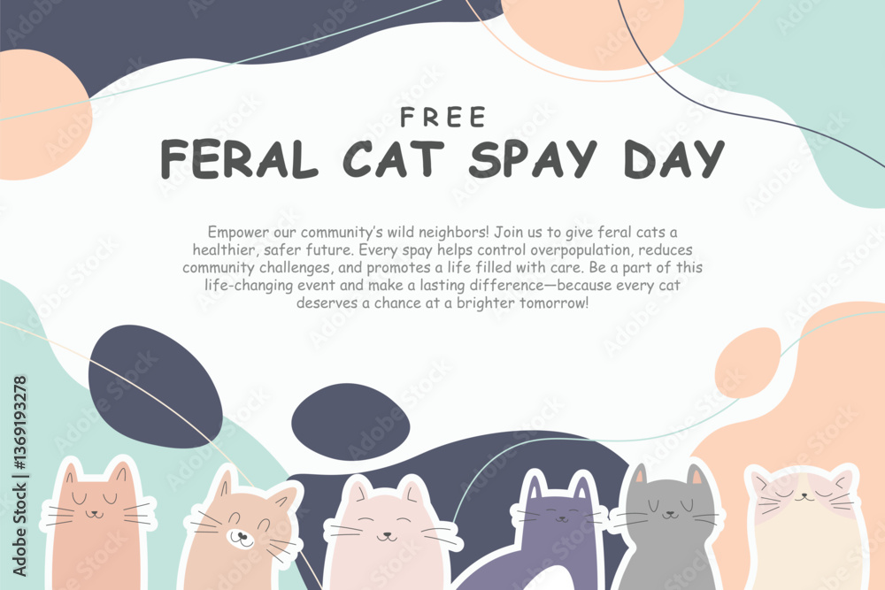 Obraz premium Celebrate Free Feral Cat Spay Day