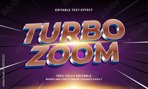 turbo zoom editable text effect with a fast and speed text style