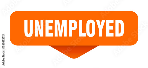 unemployed sticker. unemployed sign on transparent background