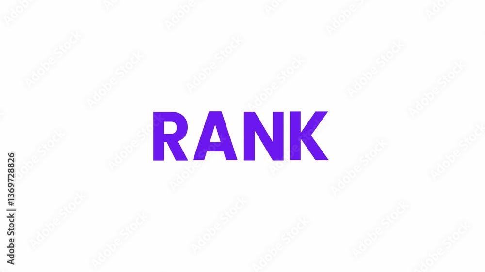 Rank Text Animation. Alpha matte with transparent background 4K resolution. Rank Text Animation. Alpha matte with transparent background 4K resolution.