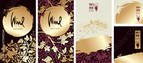 Collection labels for wine. Vector illustration, set of backgrounds with grapes, vineyard landscape and gold strokes. Eastern style, author's hand drawing.	