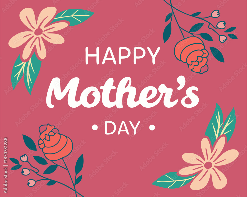 Obraz premium Happy Mother's Day Greeting with Stylized Teal and White Flowers on Pink.