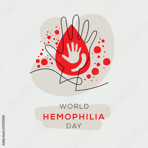 World Hemophilia Day, held on 17 April.