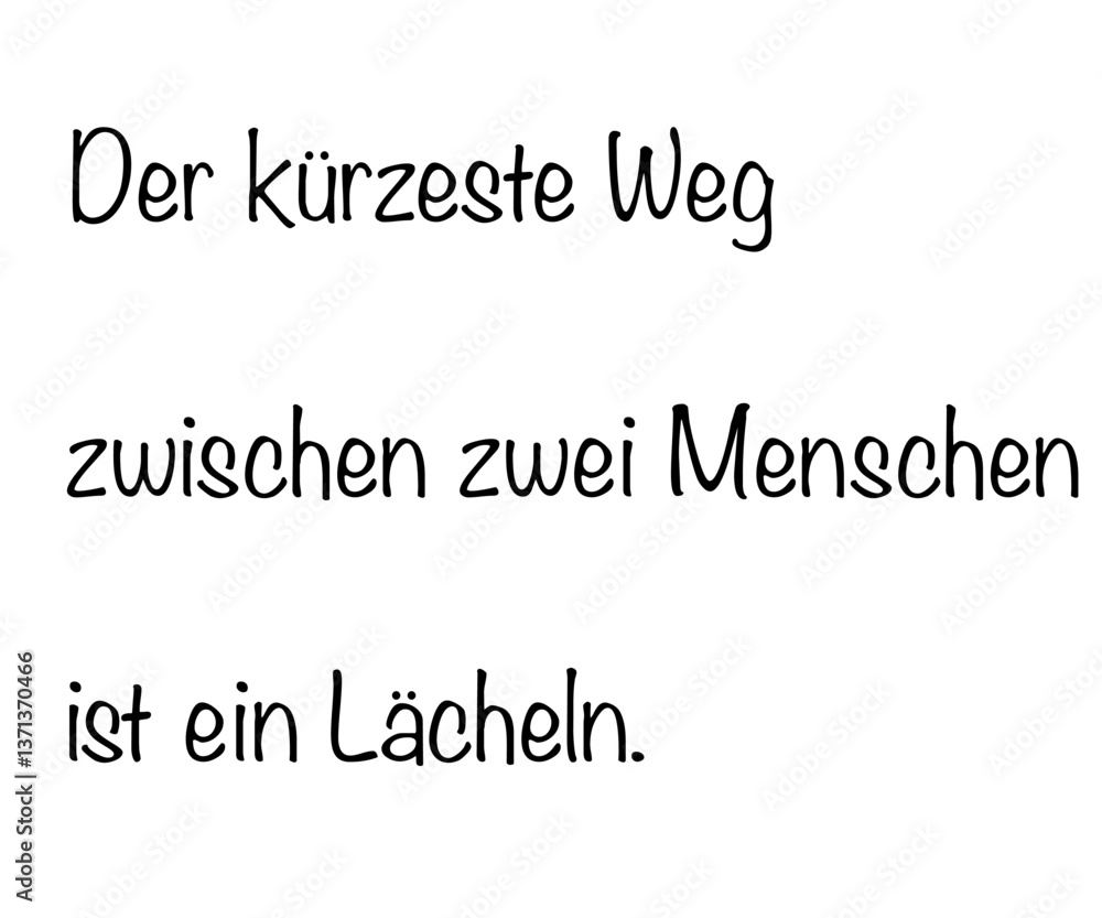 Fototapeta premium Ein Lächeln vermittelt Wärme und Sympathie und ist ein Zeichen der Wertschätzung. Worte mit Bedeutung in besonderer Schrift, vektor, vektor grafik, eps. Version 3