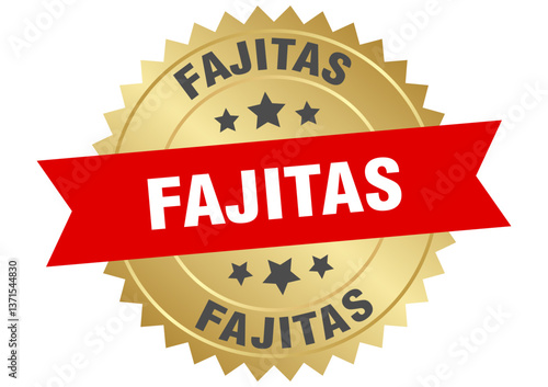 fajitas. fajitas round red and gold label isolated on transparent background