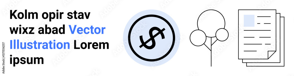 Dollar sign coin in a circle, simple tree outlines, layered documents, text block. Ideal for finance, ecology, documentation, contracts, business education and a simple landing page Dollar sign coin in a circle, simple tree outlines, layered documents, text block. Ideal for finance, ecology, documentation, contracts, business education and a simple landing page