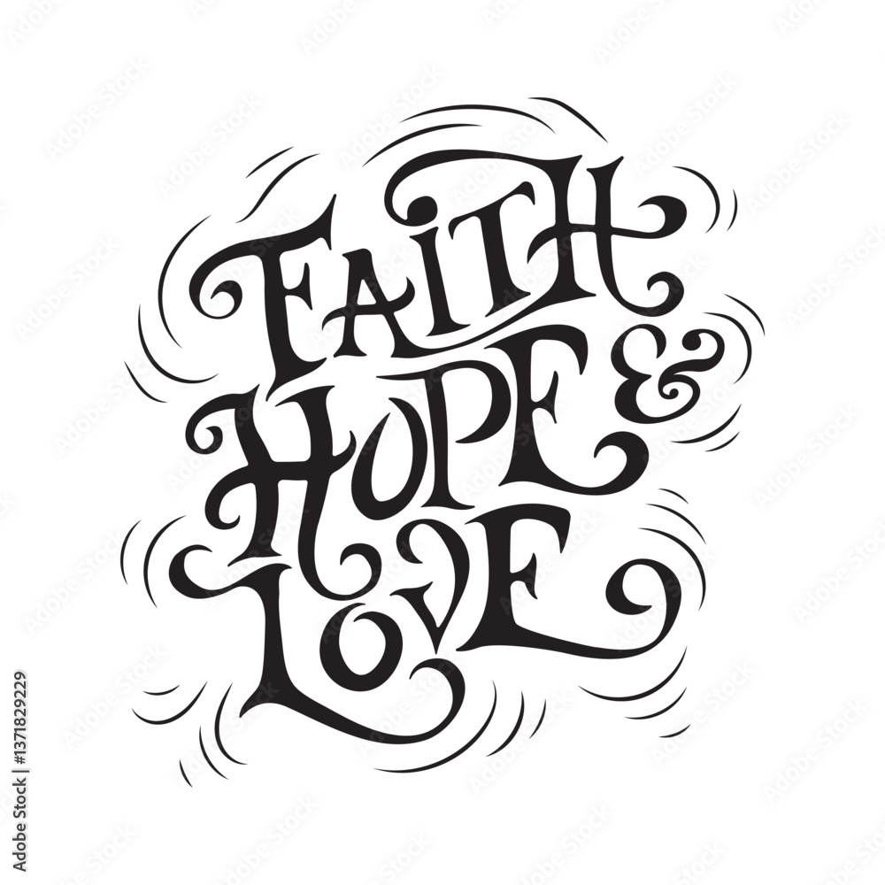 Elegant Calligraphy – Faith, Hope and Love Typography