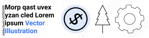 Dollar sign in a circle, pine tree outline, and gear symbolizing economics, sustainability, efficiency. Ideal for business, environment, finance, technology teamwork productivity simple landing